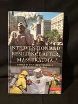Intervention and Resilience After Mass Trauma by MD Blumenfield, Michael: New - £30.43 GBP