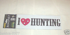 Magnattitudes Car/Refrigerator Magnets I Love  Hunting NIP - $2.24