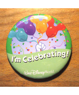 Walt Disney World I&#39;m Celebrating Pin - Measures 3 inches - $8.95