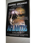 The Atlantis Legacy by Thomas Greanias - £5.56 GBP