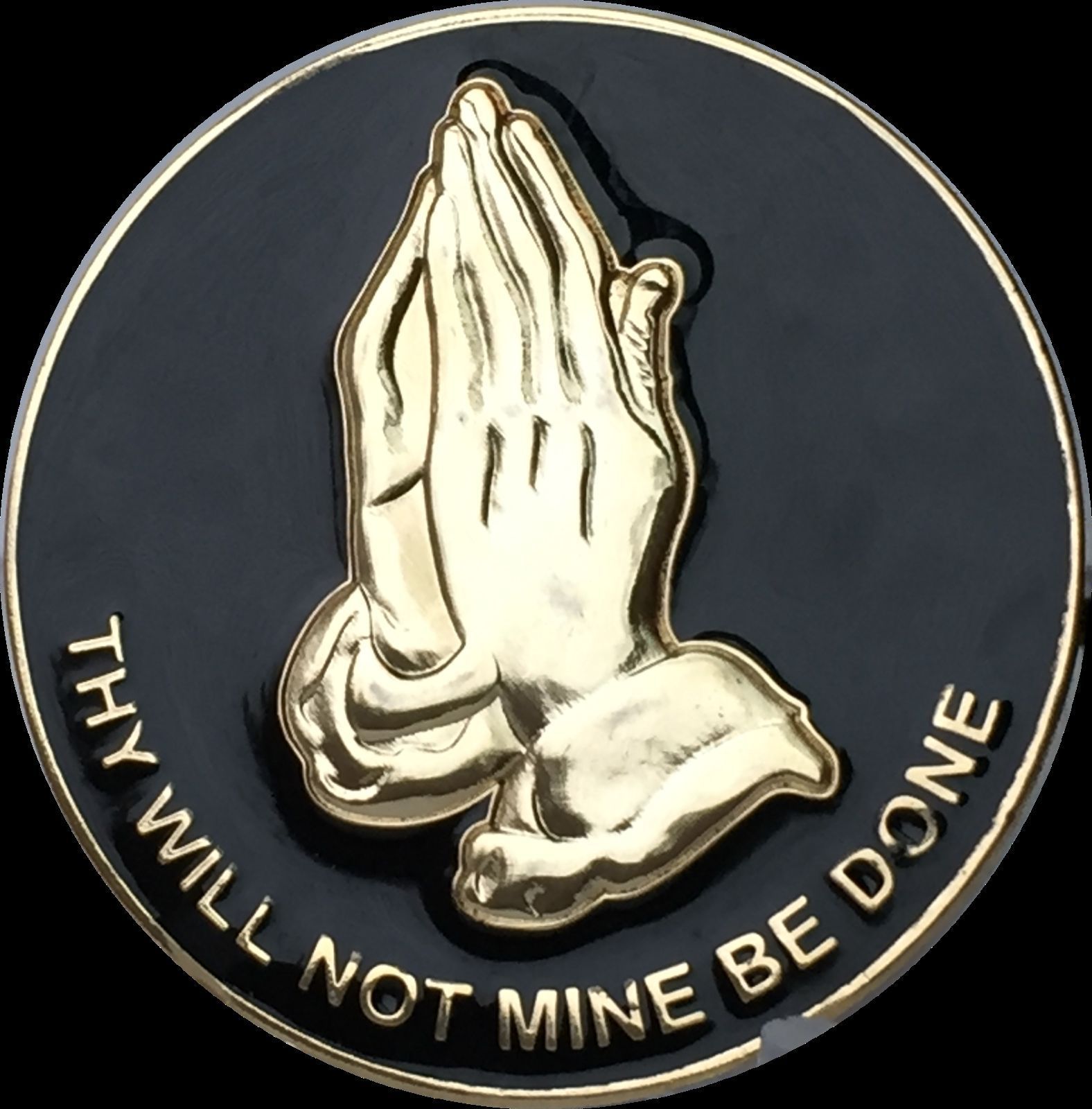 Praying Hands Thy Will Not Mine Be Done Black Gold Plated Medallion Chip Coin