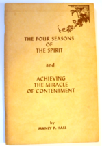 The Four Seasons of the Spirit and Achieving the Miracle of Contentment (1st Ed) - £23.42 GBP
