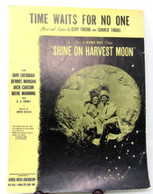Time Waits For No One Sheet Music 1944 Signed Dennis Morgan Carson Sheri... - $12.86