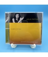 LESLIE PINTCHIK - So Glad To Be Here - CD - Hybrid Sa - Dsd - **Mint Con... - £14.03 GBP