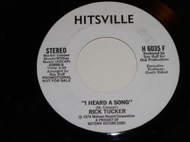 Rick Tucker I Heard A Song Promo 45 RPM Vintage 1976 Hitsville Label - £10.16 GBP