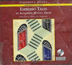 Espresso Tales - Unabridged Audio Book on CD [Audio CD] Alexander McCall... - $6.92