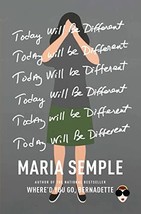 Today Will Be Different Semple, Maria - £5.16 GBP