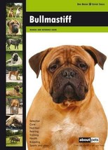 Bullmastiff: Dog Breed Expert Series - By About Pets NEW BOOK - £6.18 GBP