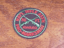 National Rifle Association Pro-Marksman 50 Feet Award Patch, NRA - $6.95