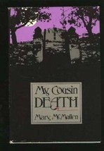 My Cousin Death by Mary McMullen - $6.44
