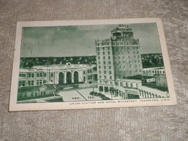 Texarkana, USA Union Station &amp; Hotel McCartney Sep 1943 w 1 cent stamp VG - $7.00