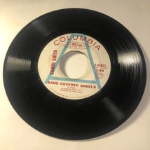 Sammy Smith 45 Vinyl Record Today Sand Covered Angels - $2.97