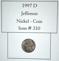 1997 D Jefferson Nickel, #310, nickels, vintage money, old coin, old mon... - $10.25