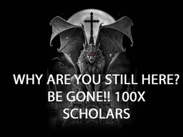 500X  7 SCHOLARS WHY ARE YOU STILL HERE? BE GONE! EXTREME POWER HIGH ERMAGICK  - $399.77