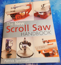 The New Scroll Saw Handbook by Spielman, Patrick - £3.36 GBP