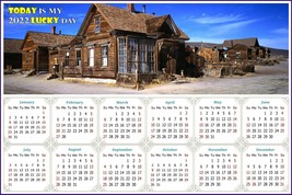 2022 Magnetic Calendar - Today is My Lucky Day - (Ghost Town of Bodie) - £7.87 GBP