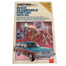 Chilton&#39;s Buick Oldsmobile Pontiac 1975-85 Repair and Tune Up Guide - £7.43 GBP