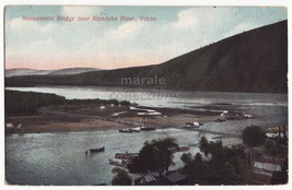 YUKON Canada, Suspension Bridge over Klondyke River c1910s vintage postcard - $9.95