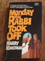 Monday The Rabbi Took Off Harry Kemelman USED Paperback Book - $1.68