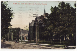 Toronto Ontario, McMaster Hall- Bloor Street View-Tramway-c1916 Canada postcard - £3.94 GBP