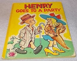 Henry Goes to a Party Vintage Childs Treasure Book 1955 - £6.25 GBP