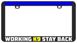 Caution Working K9 Stay Back Police Dog License Plate Frame Holder - £5.54 GBP