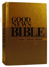 Good News Bible: The Bible In Today&#39;s English Version Bible - £65.00 GBP