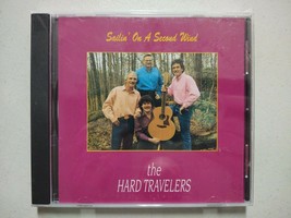 Sailin On A Second Wind by The Hard Travelers Mack Bailey Buddy Renfro - £35.03 GBP