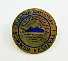 Duncan Cowichan Summer Festival Vancouver Island BC Canada Collectible Pin  - $15.29