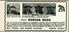 1962 Print Ad Hunt Kodiak Bear Kodiak,Alaska Bill Pinnell Morris Talifson - £7.41 GBP