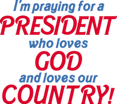Political Embroidered Shirt - I&#39;m pray for a President who loves GOD &amp; C... - £17.52 GBP