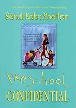 Preschool Confidential Shelton, Sandi Kahn - £2.34 GBP