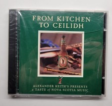 From Kitchen To Ceilidh Alexander Keith&#39;s Presents A Taste Of Nova Scotia Music - £7.83 GBP