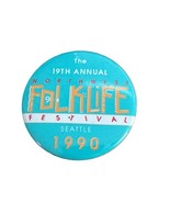 2-1/4&quot; 1990 Seattle Northwest Folklife Festival Pinback Button - $4.00