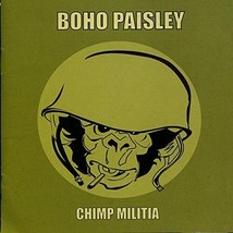 Chimp Militia by Boho Paisley  (CD,  2008) - £16.01 GBP