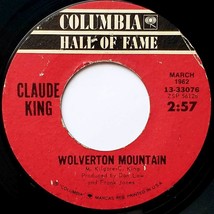 Claude King: Wolverton Mountain / Sam Hill [7&quot; 45 rpm Columbia Hall Fame] - £1.82 GBP