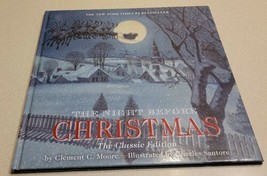 The Night Before Christmas: The Classic Edition Hardcover Book Great 2011 - £12.10 GBP