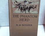 The Phantom Herd - $20.36