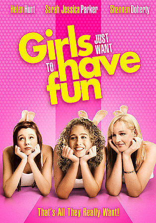 Primary image for Girls Just Want to Have Fun (DVD, 2008, Repackage)