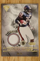 2001 Titanium Post Season Jerseys Patch 25 Anthony Thomas Football Card 48/75 - £13.44 GBP