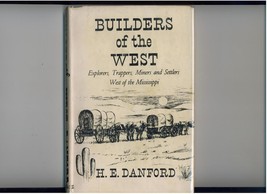 Danford - Builders Of The West - 1959 1st In Dj - Scarce - £15.69 GBP