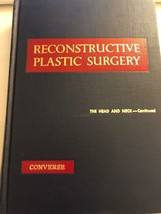 Reconstructive Plastic Surgery the head and neck - continued Converse VO... - £106.58 GBP