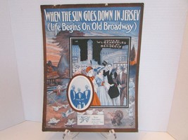 1915 Sheet Music When The Sun Goes Down In Jersey Life Begins... Art Dunk Ny - £5.44 GBP
