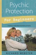 Psychic Protection For Beginners By Richard Webster - £25.36 GBP