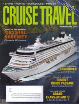 Cruise Travel Magazine March/April 2012 Crystal Serenity - £1.56 GBP