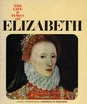 The Life and Times Of Elizabeth, Hardcovered Book - £3.14 GBP