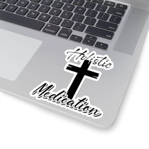 Kiss-Cut Stickers &quot;Holistic Medication&quot; in 4 Sizes - $6.93+