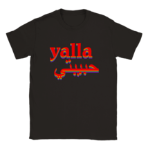 Yalla not your habib t shirt trend fashion tee shirt summer holiday gift... - $27.36