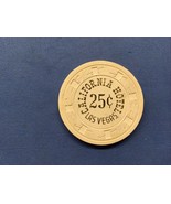 CALIFORNIA HOTEL CASINO $ .25 TWENTY FIVE CENTS CASINO CHIP - LAS VEGAS NV - $187.03 MXN
