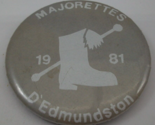 Majorettes D&#39;Edmundston 1981 Pinback French Francais  2.5&quot; Vintage Pin B... - £2.31 GBP